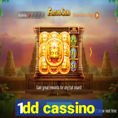 1dd cassino